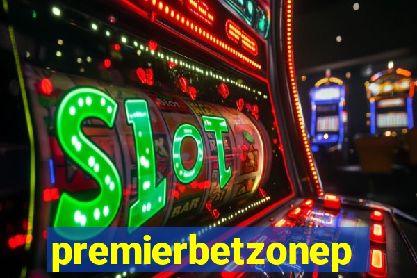 premierbetzonep