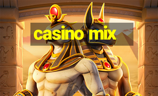 casino mix