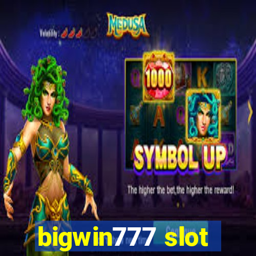 bigwin777 slot