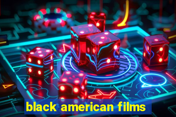 black american films