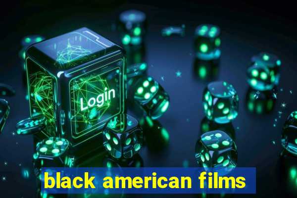 black american films