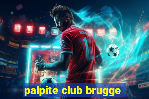 palpite club brugge