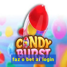 faz o bet aí login