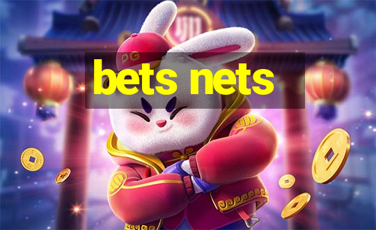 bets nets