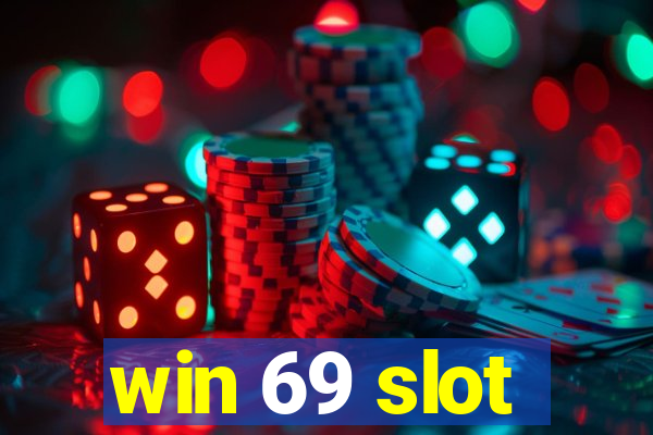 win 69 slot