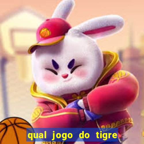 qual jogo do tigre é confiável