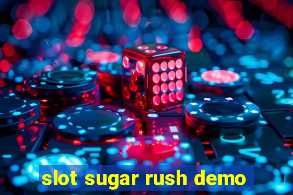 slot sugar rush demo