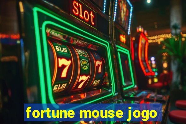 fortune mouse jogo