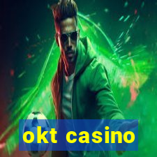 okt casino