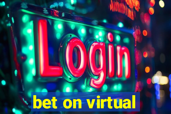 bet on virtual