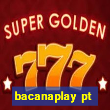 bacanaplay pt