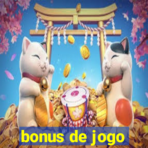 bonus de jogo