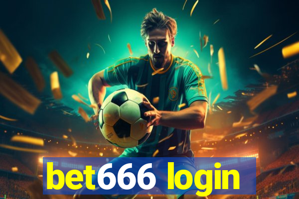 bet666 login