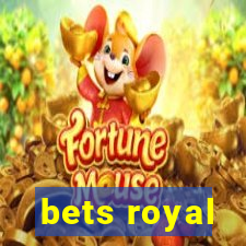 bets royal