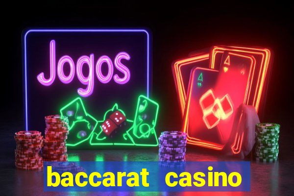 baccarat casino online espa?a