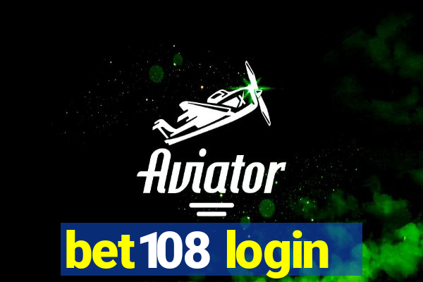 bet108 login