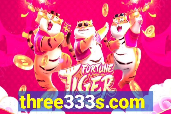 three333s.com