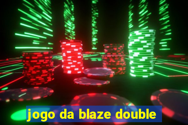 jogo da blaze double