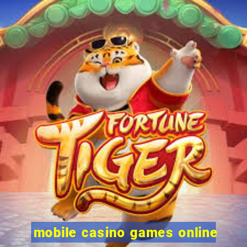 mobile casino games online