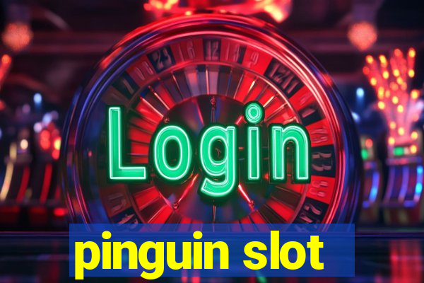 pinguin slot