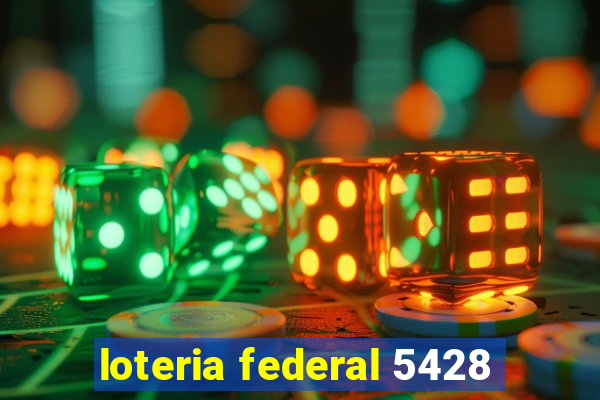 loteria federal 5428