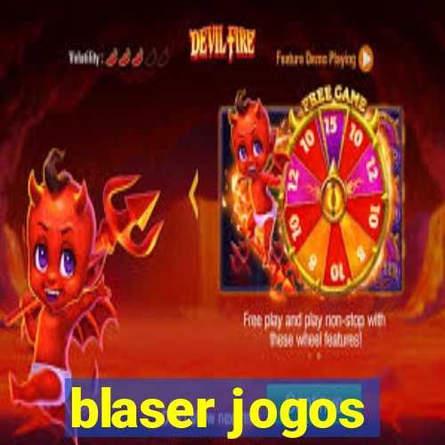 blaser jogos