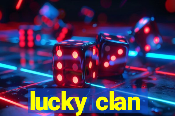 lucky clan