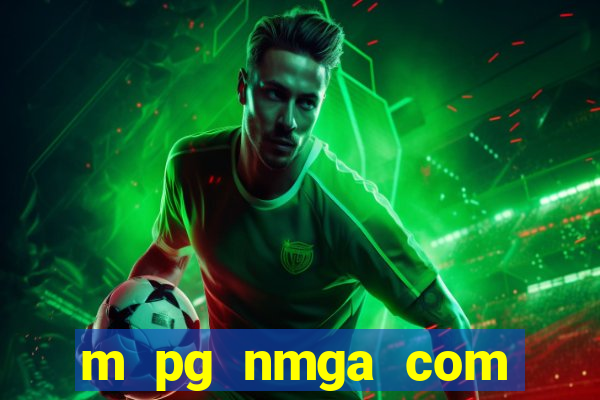 m pg nmga com fortune tiger login