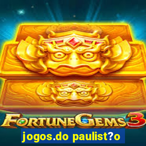 jogos.do paulist?o