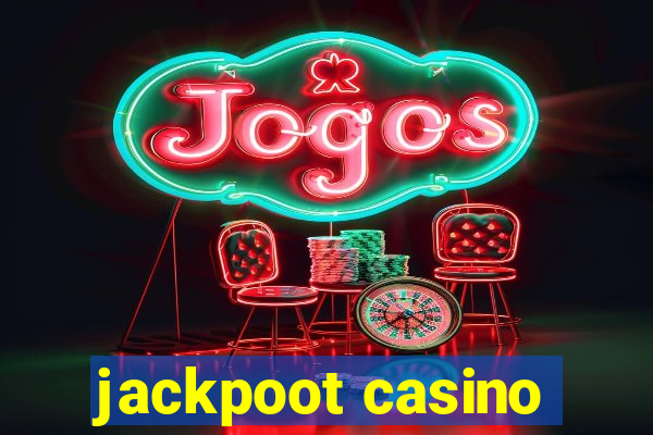 jackpoot casino