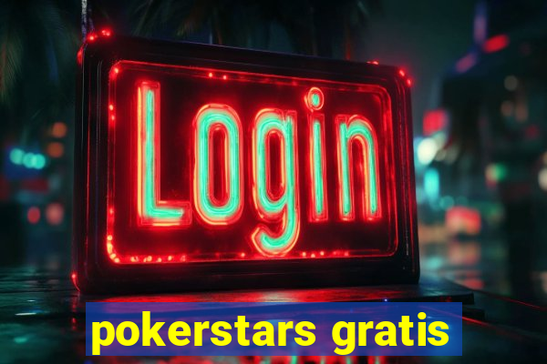 pokerstars gratis