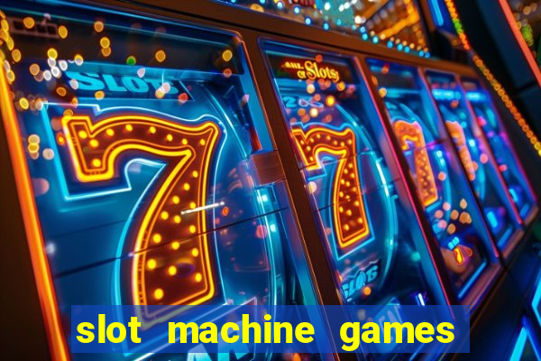 slot machine games for pc