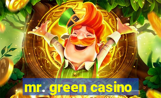 mr. green casino