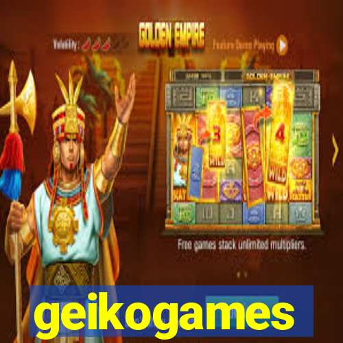 geikogames