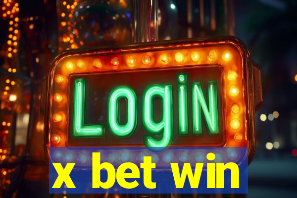 x bet win