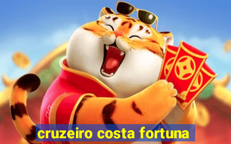 cruzeiro costa fortuna