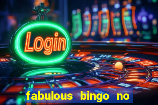 fabulous bingo no deposit bonus code