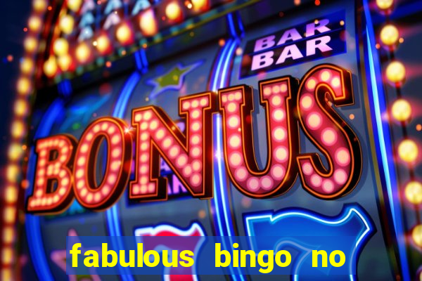 fabulous bingo no deposit bonus code