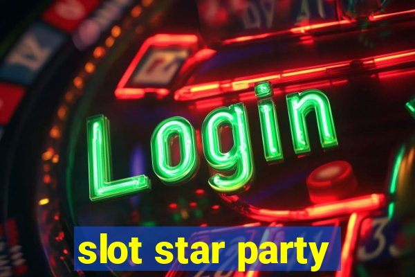 slot star party