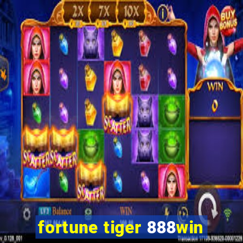 fortune tiger 888win