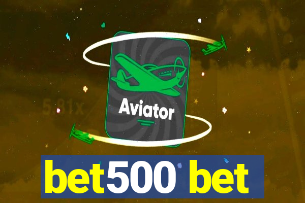 bet500 bet