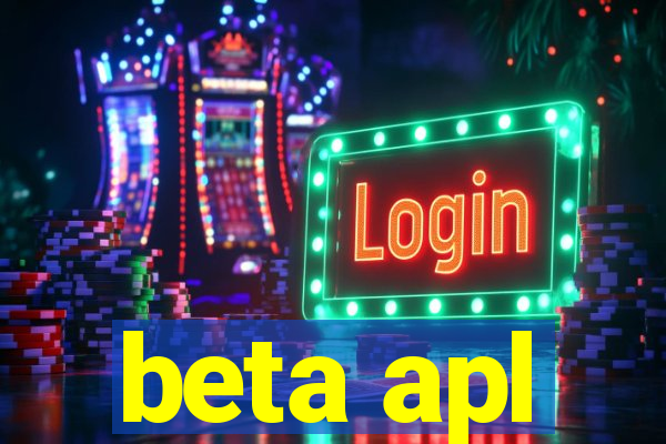 beta apl