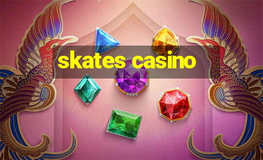 skates casino