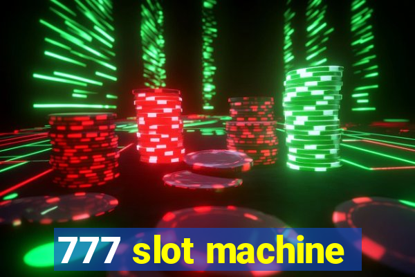 777 slot machine