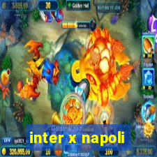 inter x napoli