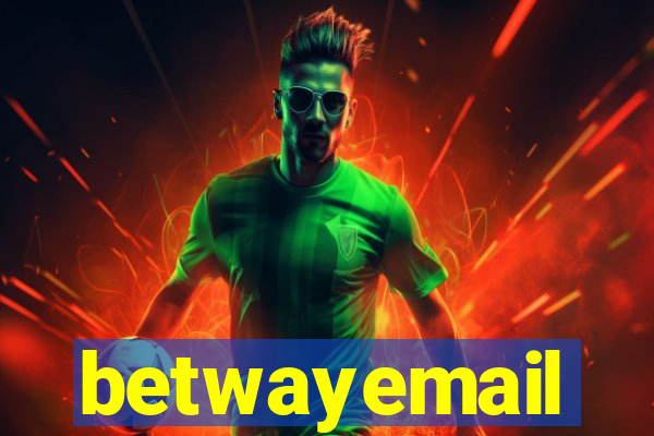 betwayemail