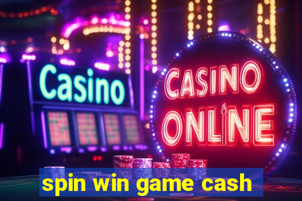 spin win game cash