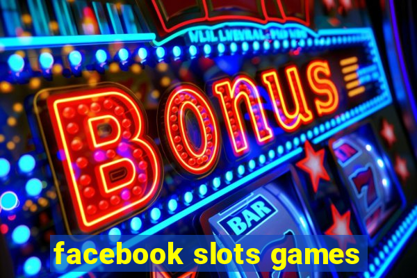 facebook slots games