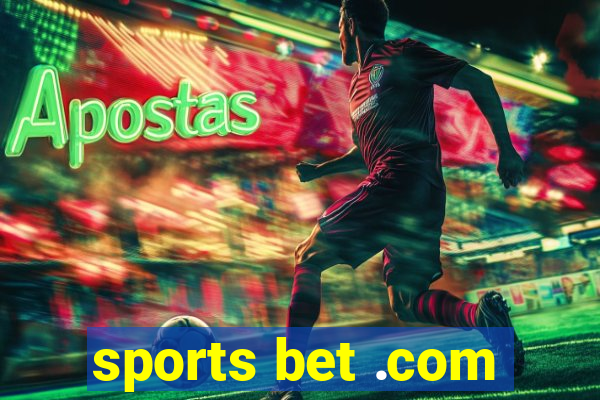 sports bet .com