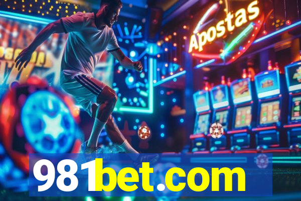 981bet.com